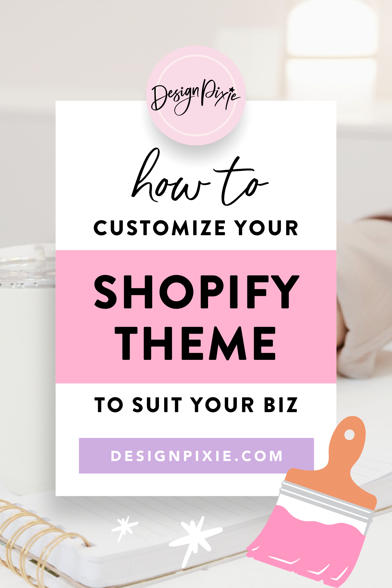 How To Customize Your Shopify Theme