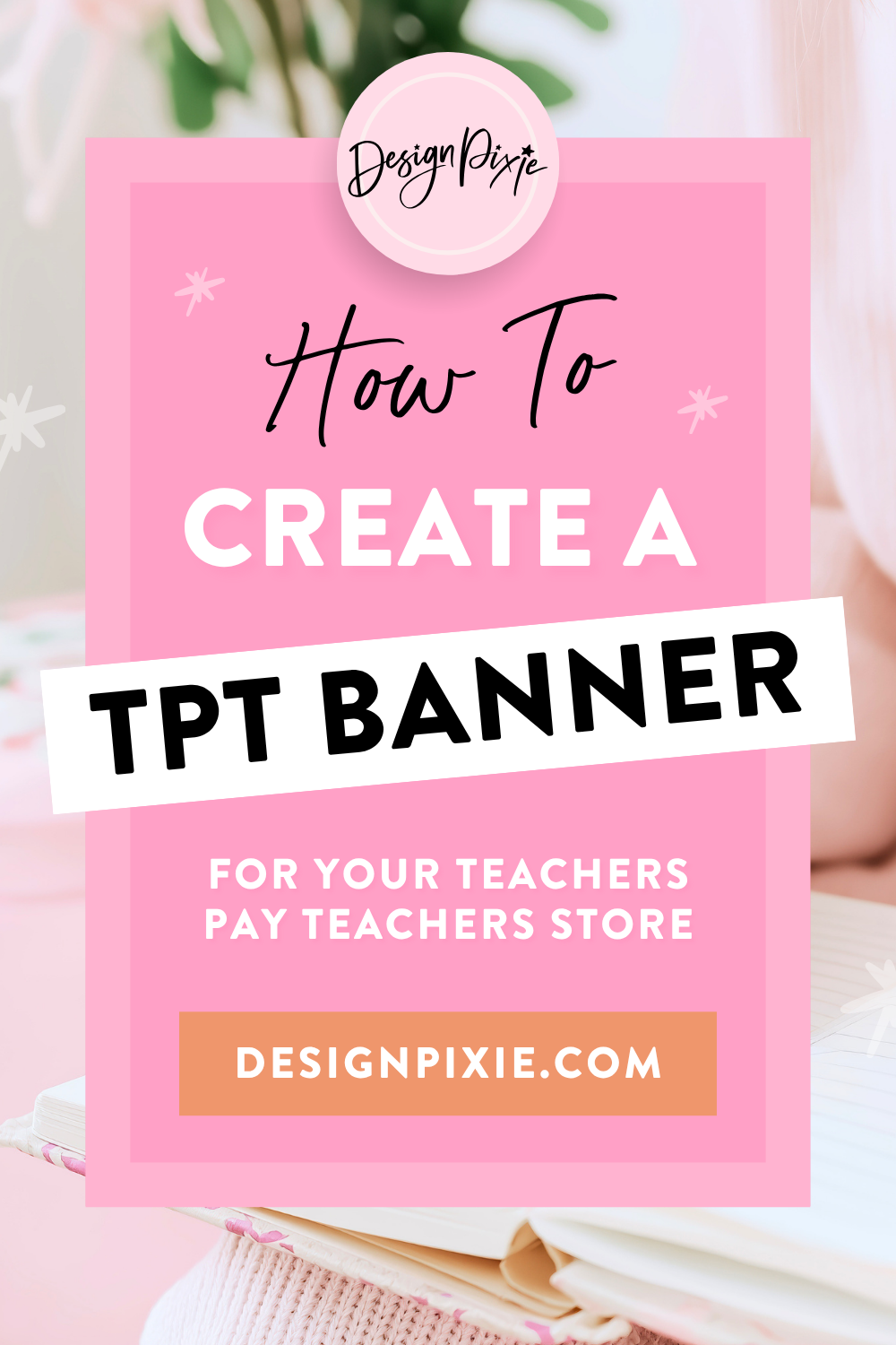 How to Create a TPT Store Banner | Template & Ideas