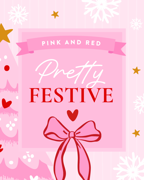 Pretty Festive