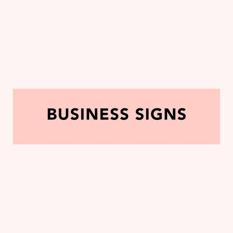 Text 'BUSINESS SIGNS' on a pink background