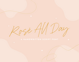 Rosé All Day Font - Design Pixie