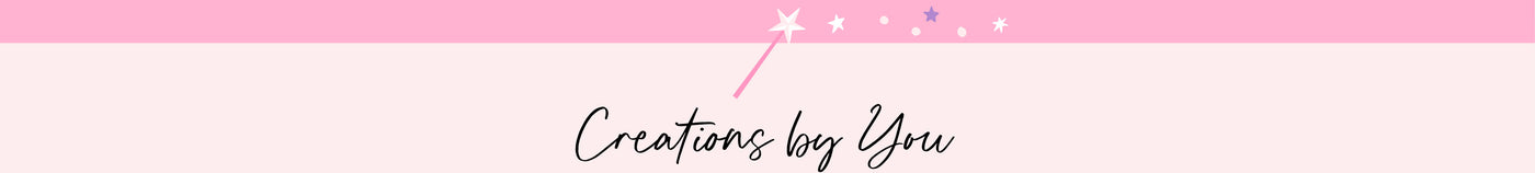 Pink banner with 'Creations by You' text and decorative elements