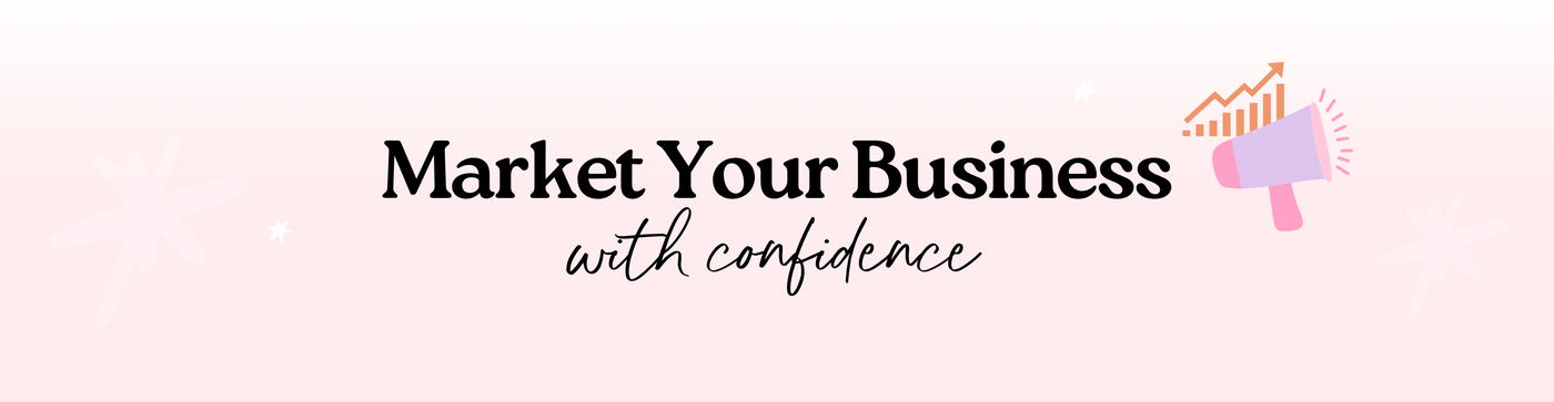 Motivational banner with text 'Market Your Business with confidence' and a megaphone icon on a light pink background.