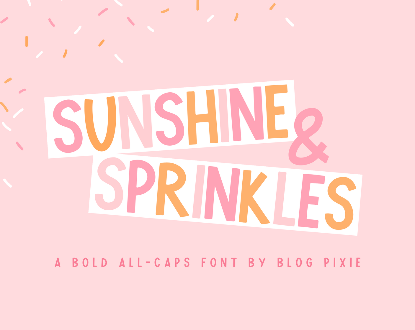 Sunshine And Sprinkes Font - Design Pixie