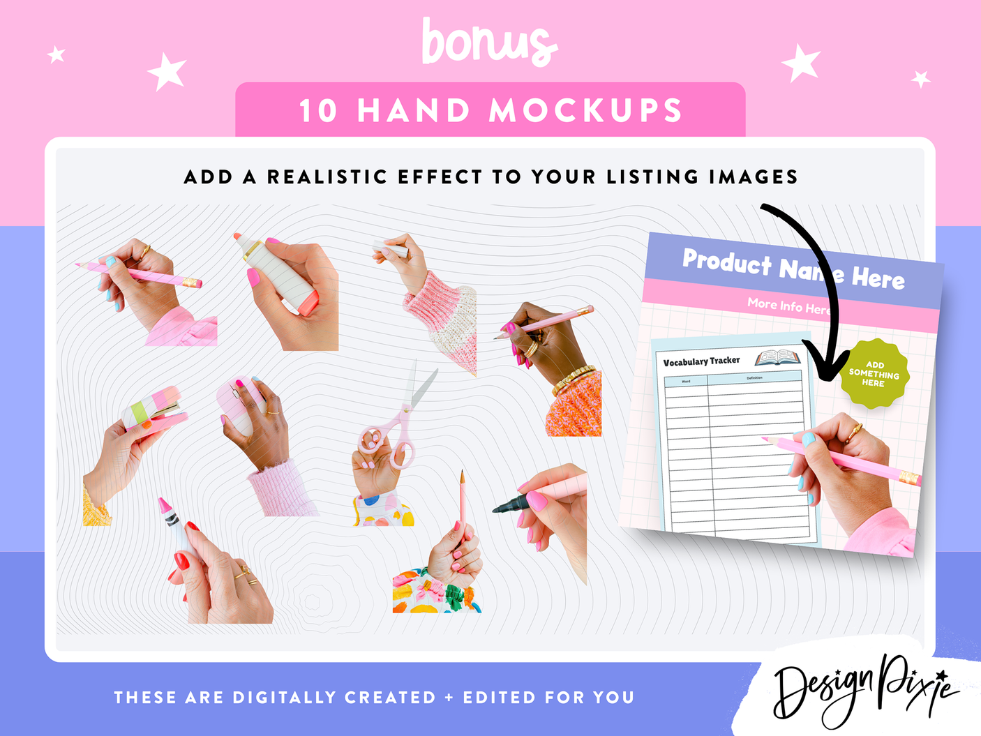 Promotional graphic for a digital mockup bundle titled 'bonus 10 HAND MOCKUPS' showing multiple hand photos holding pink stationery and writing tools, with a sample product card and the brand name DesignPizle.