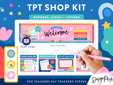 Colorful TPT Shop Kit with banners, icons, and listing templates for Teachers Pay Teachers stores.