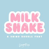 Milk Shake Font by Design Pixie