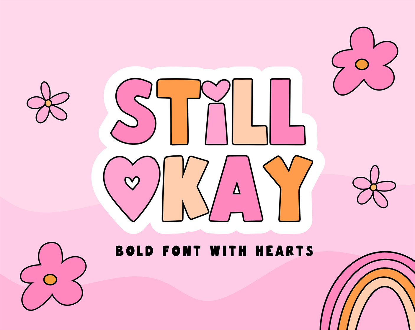 Still Okay Font - Design Pixie