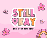 Still Okay Font - Design Pixie