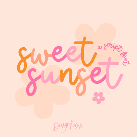 Sweet Sunset Font - Design Pixie