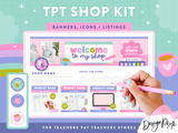 TPT Shop Kit with banners, icons, and listings for Teachers Pay Teachers stores on a colorful background.
